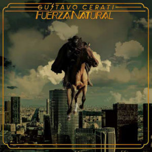 Gustavo Cerati - Fuerza Natural