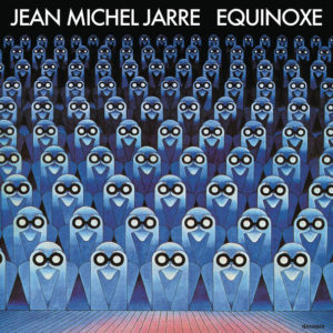 Jean Michel Jarre - Equinoxe