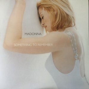 Madonna - Something To Remember