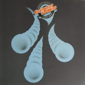 Manfred Mann's Earth Band - Nightingales & Bombers