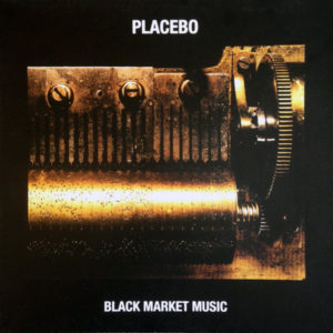 Placebo - Black Market Music
