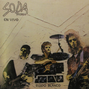 Soda Stereo - Ruido Blanco En Vivo