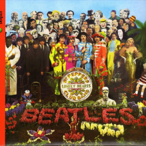 The Beatles - Sgt. Pepper's Lonely Hearts Club Band