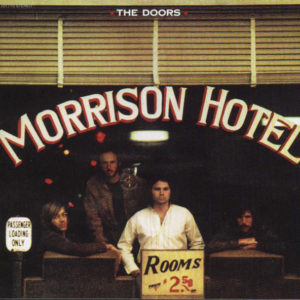The Doors - Morrison Hotel