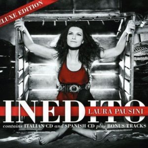 Laura Pausini - Inedito Deluxe Edition