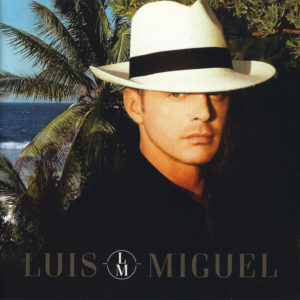 Luis Miguel - Luis Miguel