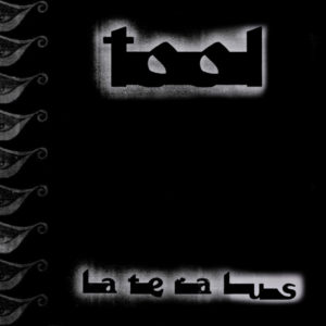 Tool - Lateralus
