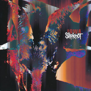 Slipknot - Iowa