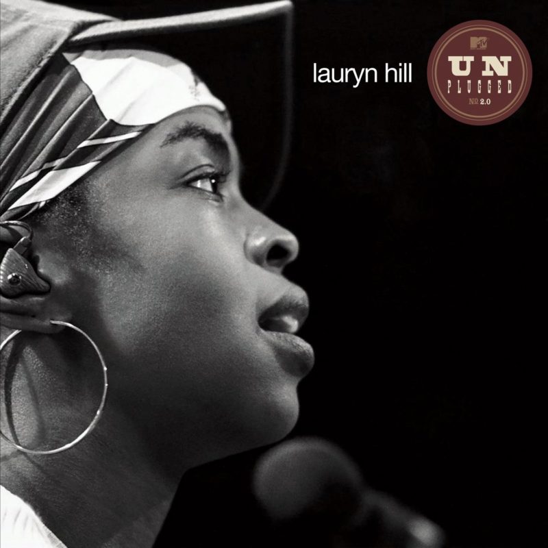 lauryn hill mtv unplugged no. 2.0 lauryn hill mtv unplugged no. 2.0