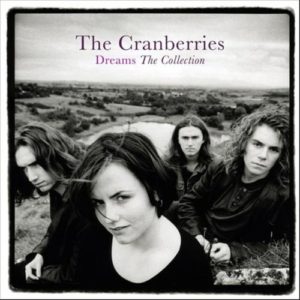 The Cranberries - Dreams The Collection