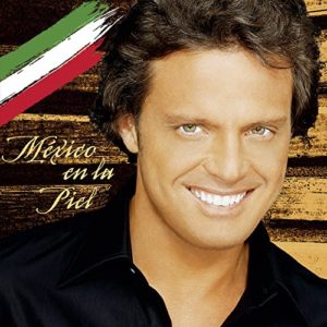 Luis Miguel - México En La Piel