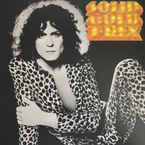 T. Rex - Solid Gold