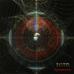 Toto - 40 Trips Around The Sun