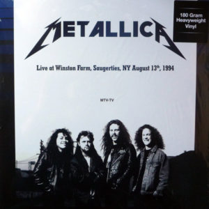 Metallica - Live at Winston Farm, Saugerties, NY August 13th, 1994