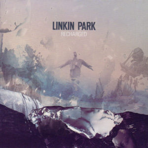 Linkin Park - Recharged