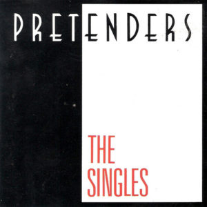 Pretenders - The Singles