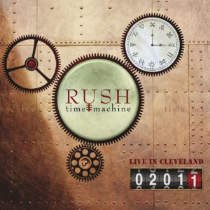 Rush - Time Machine 2011 Live In Cleveland