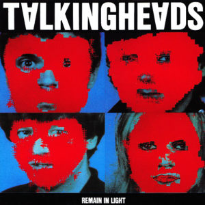 Talking Heads – Remain In Light
