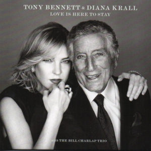 Tony Bennett & Diana Krall With Bill Charlap Trio - Love Is Here To Stay
