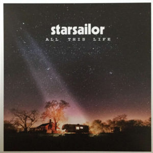 Starsailor - All This Life