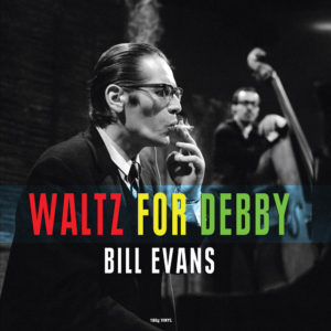 Bill Evans Trio - Waltz For Debby