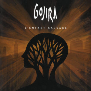 Gojira - L'Enfant Sauvage