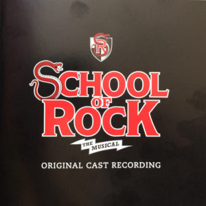 OST School Of Rock: Original Cast Recording