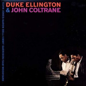 Duke Ellington & John Coltrane