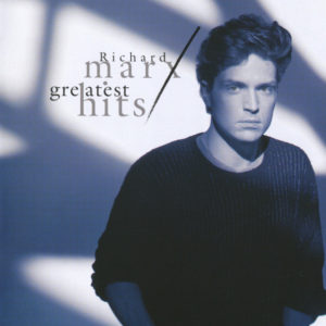Richard Marx - Greatest Hits