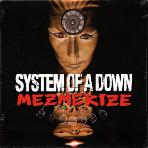 System Of A Down - Mezmerize