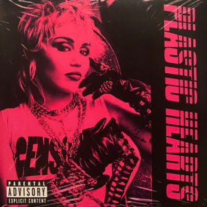 Miley Cyrus - Plastic Hearts