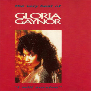 Gloria Gaynor - The Very Best Of Gloria Gaynor "I Will Survive"