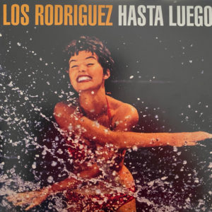 Los Rodriguez - Hasta Luego Vinilo + CD