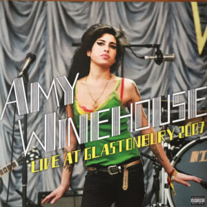 Amy Winehouse - Live At Glastonbury 2007