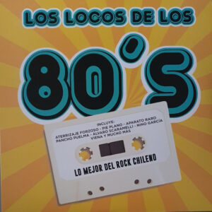 Varios Artistas - Los Locos de Los 80's
