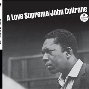 John Coltrane - A Love Supreme