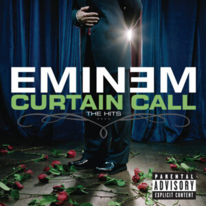 Eminem - Curtain Call  The Hits