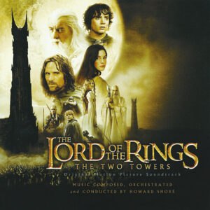 OST The Lord Of The Rings The Two Towers / Howard Shore