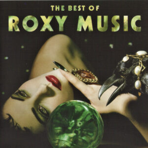 Roxy Music - The Best Of Roxy Music