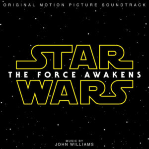 OST Star Wars: The Force Awakens / John Williams