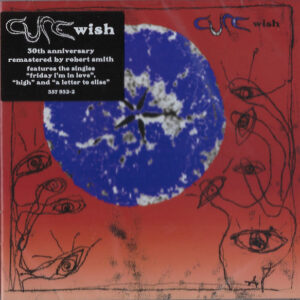 The Cure - Wish 30th Anniversary