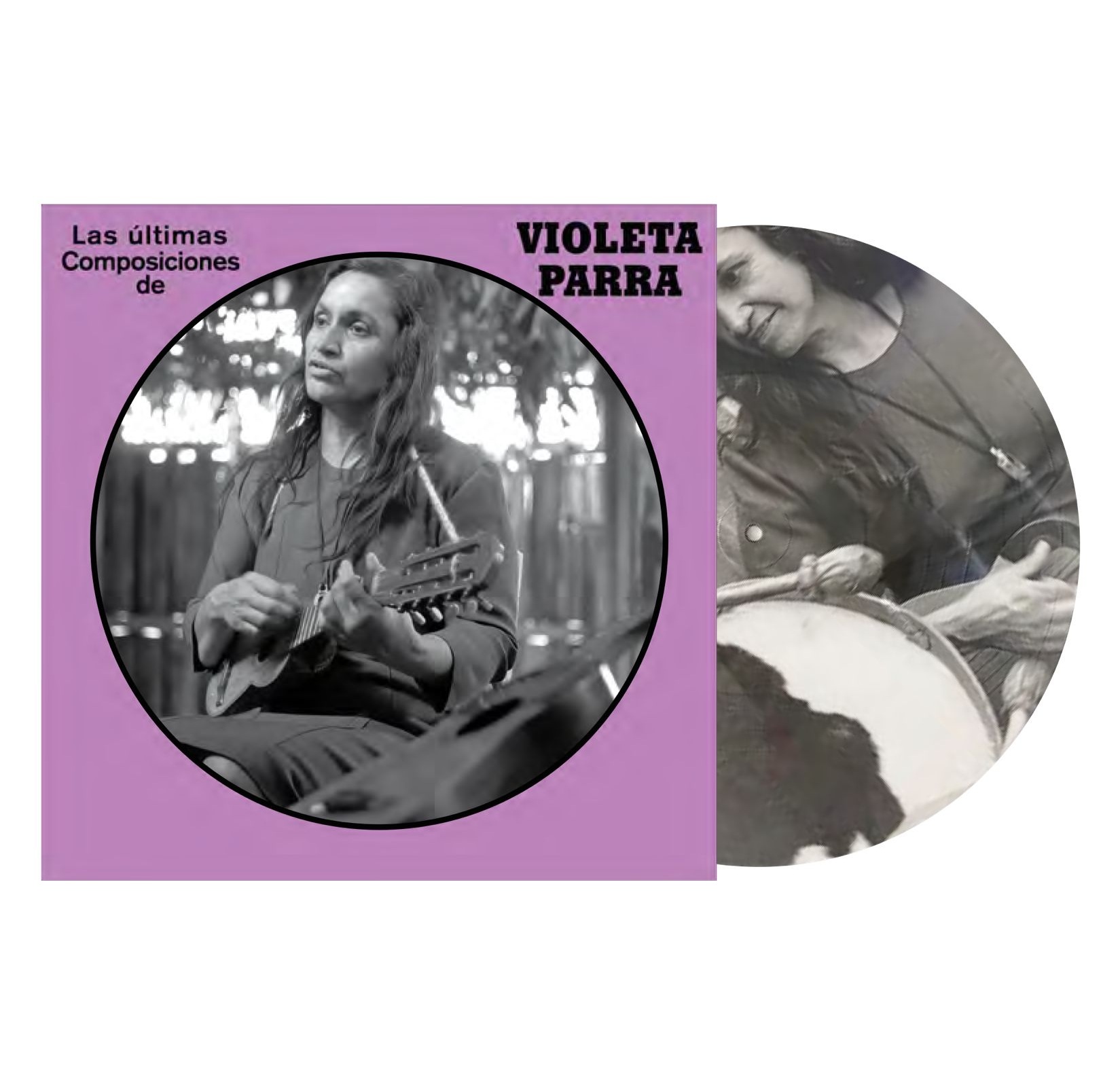 Violeta Parra - Las Ultimas Composiciones de Violeta Parra (Picture Disc)
