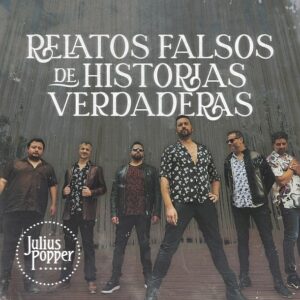 Julius Popper - Relatos Falsos De Historias Verdaderas