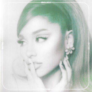 Ariana Grande - Positions Deluxe