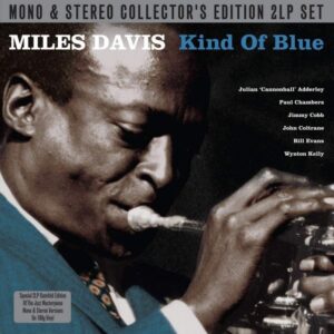 Miles Davis - Kind of Blue Mono & Stereo Collector's Edition