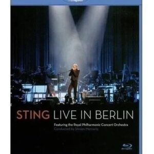 Sting Featuring The Royal Philharmonic Concert Orchestra Conducted By Steven Mercurio - Live In Berlin
