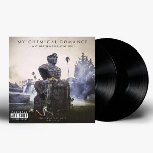 My Chemical Romance - May Death Never Stop You The Greatest Hits 2001-2013