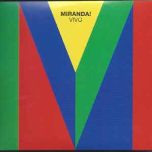 Miranda! - Vivo