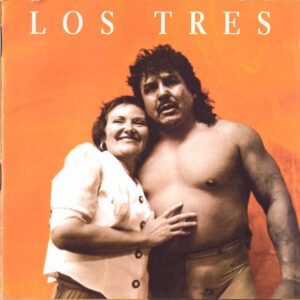 Los Tres - La Sangre En El Cuerpo