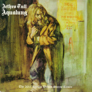 Jethro Tull - Aqualung 40th Anniversary Edition The 2011 Steven Wilson Stereo Remix
